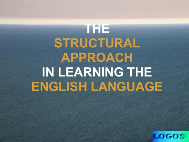 what-is-the-structural-approach-to-teaching-language-approaches-and